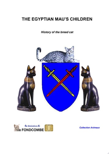 The Mau cat children - story of the breed cat