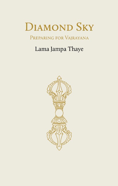 Diamond Sky: Preparing for Vajrayana