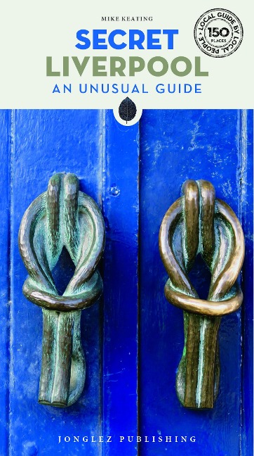 Secret Liverpool Guide