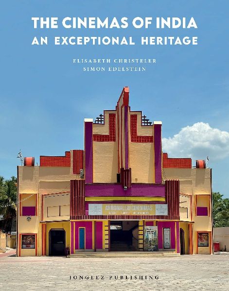 The cinemas of India: An exceptional heritage