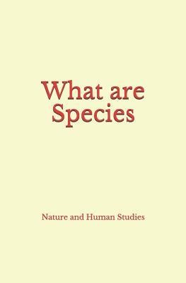What Are Species