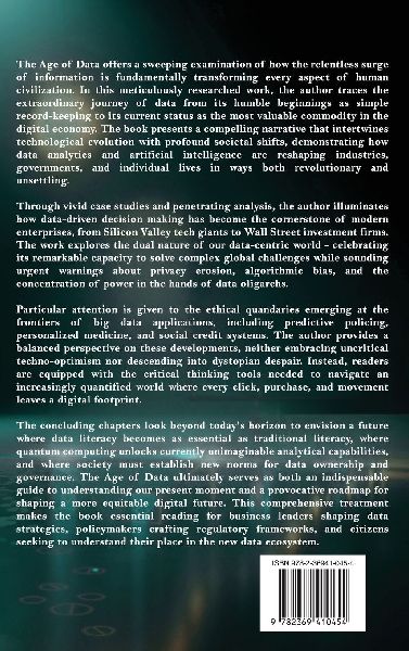 The Age Of Data: How Information Is Redefining Humanity
