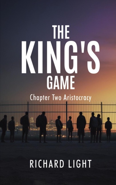 The Kings Game Chapter Two Aristocracy