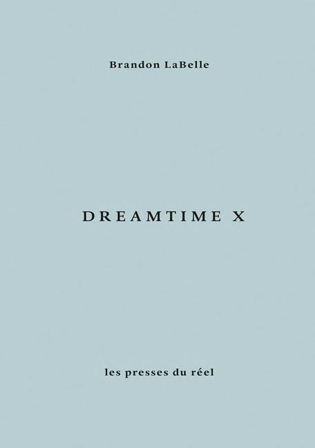 Dreamtime X