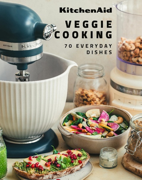 KitchenAid Veggie Cooking: 70 Everyday Recipes