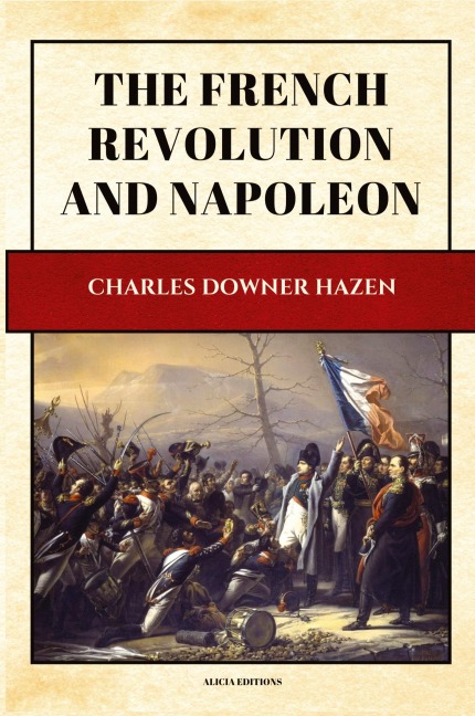 The French Revolution and Napoleon: New Large Print Edition