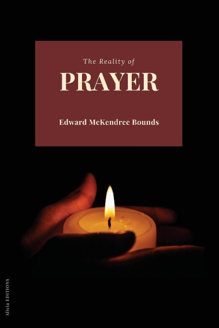 The Reality of Prayer