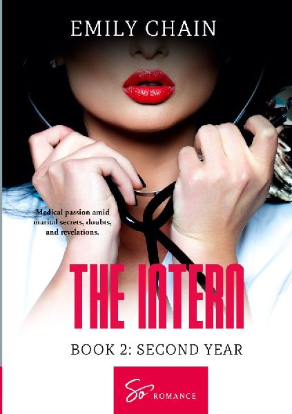 The Intern - Book 2: Second Year