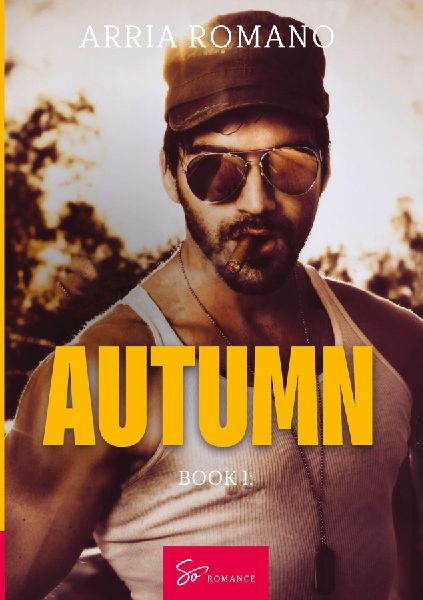 Autumn - Book 1: Opening my Heart to You