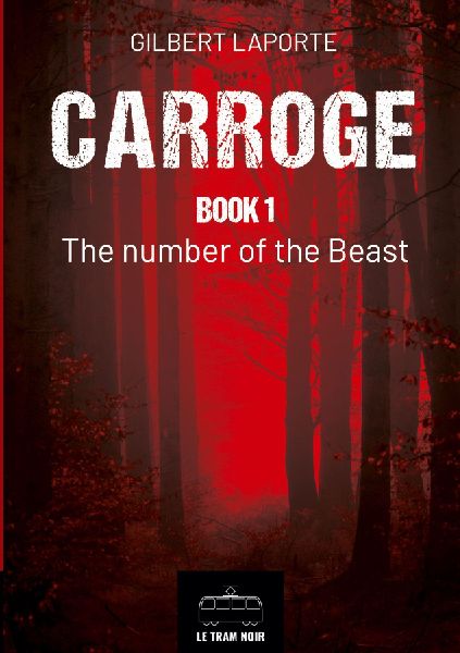 Carroge - Book 1: The Number of the Beast