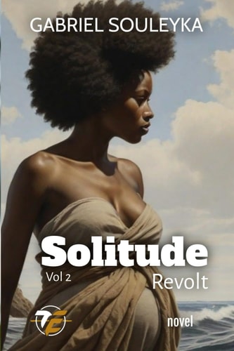 Solitude Revolt Vol 2