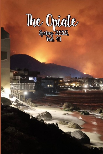 The Opiate: Spring 2025, Vol.41