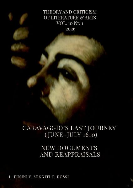 CARAVAGGIOS LAST JOURNEY  (JUNE-JULY 1610): NEW DOCUMENTS AND REAPPRAISALS