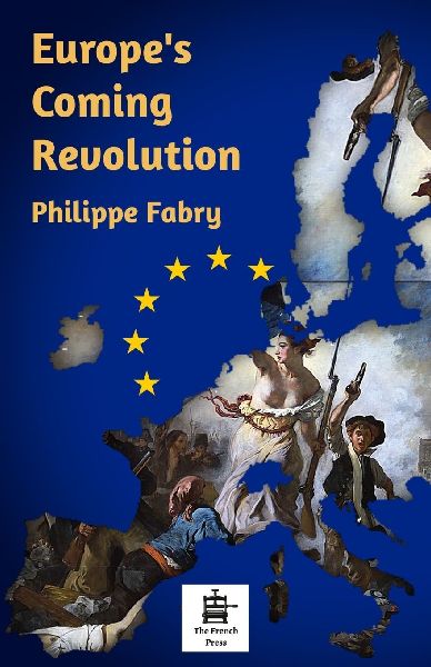 Europes Coming Revolution