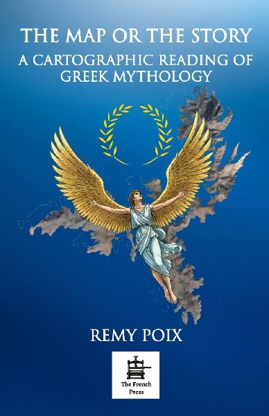 The Map or the Story: Greek Mythology as Ancient Map