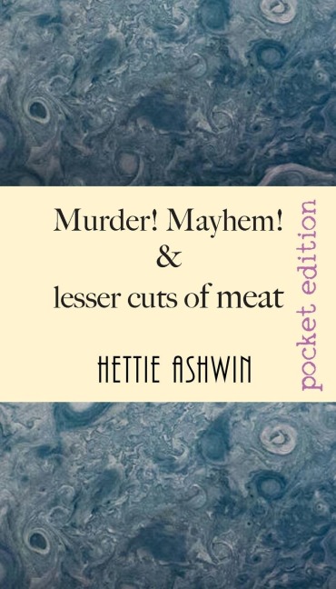 Murder! Mayhem! and lesser cuts of meat: Tomfoolery and jocularity over a light supper