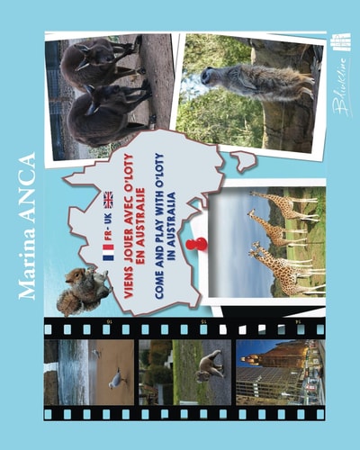 Come and Play with O'Loty in Australia Viens Jouer Avec O'Loty en Australie