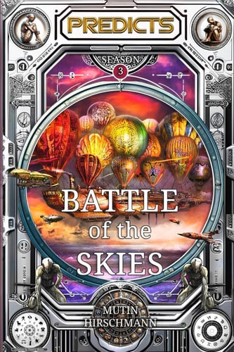 The Battle of the Skies Predicts Book 3