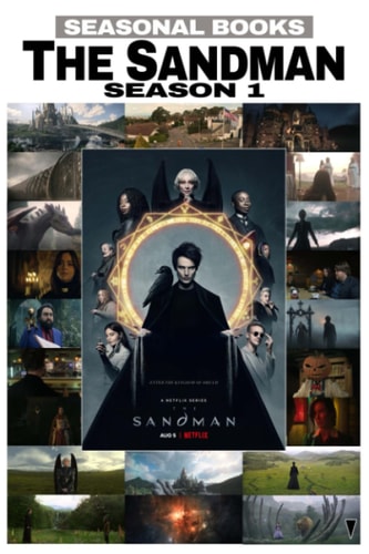 The Sandman - Season 1 A Seasonal Book Study and Episode Guide