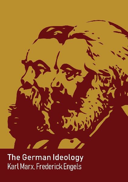 The German Ideology