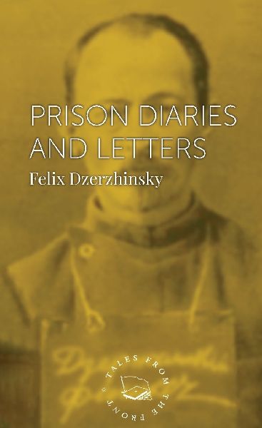 Prison Diaries and Letters