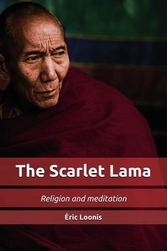 The Scarlet Lama Religion and Meditation
