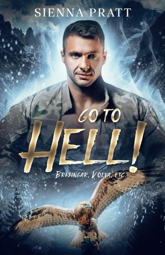 Go to Hell! 2. Brísingar, Völva, Etc.