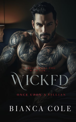 Wicked A Dark Forbidden Mafia Romance