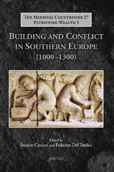 Building and Conflict in Southern Europe (1000-1300)