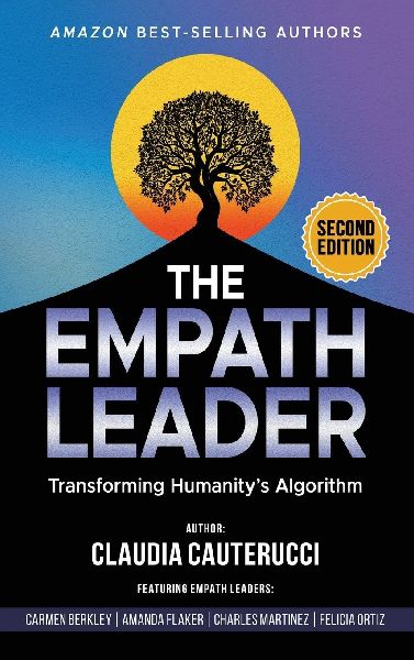 The Empath Leader: Transforming Humanitys Algorithm