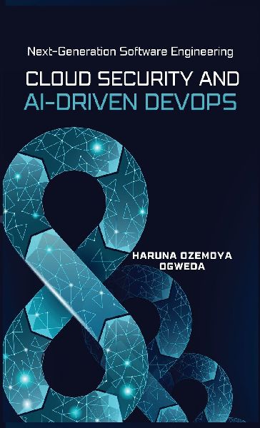 Cloud Security and Ai-Driven DevOps: Next-Generation Software Engineering