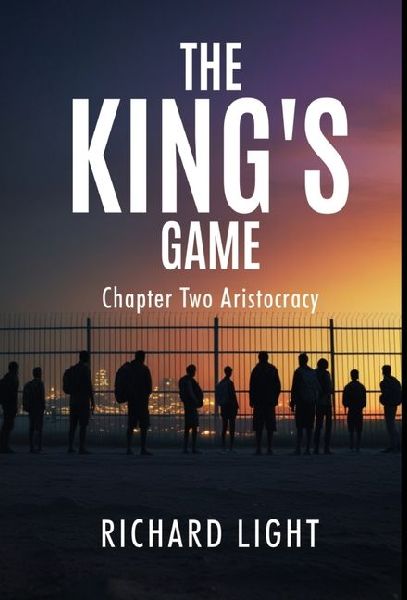 The Kings Game Chapter Two Aristocracy