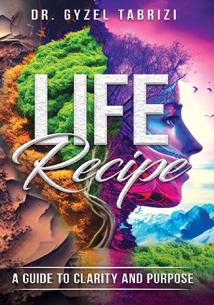 LIFE Recipe: A Guide to Clarity and Purpose