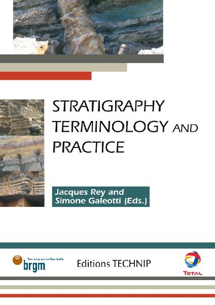 Stratigraphy. Terminology and Practice