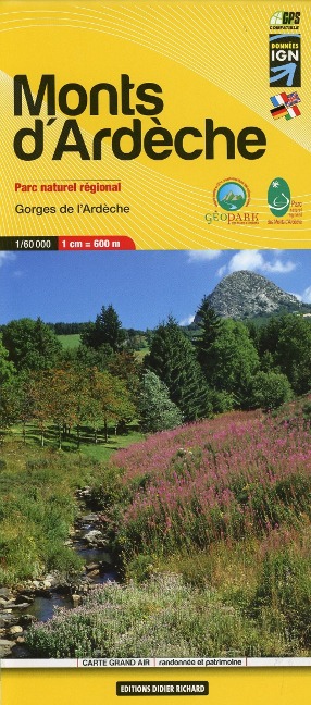 Libris Wanderkarte 11. Monts dArdèche 1 : 60 000: Gorges de lArdèche. Parc naturel régional. GPS compatible