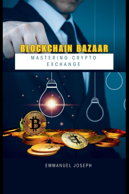 Blockchain Bazaar: Mastering Crypto Exchange