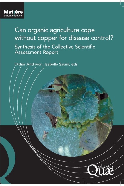 Can organic agriculture cope without copper for disease control?: Synthesis of the Collective Scientific Assessment Report
