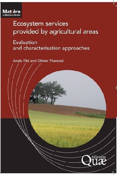 Ecosystem Services provided by agricultural areas: Evaluation and characterisation approaches