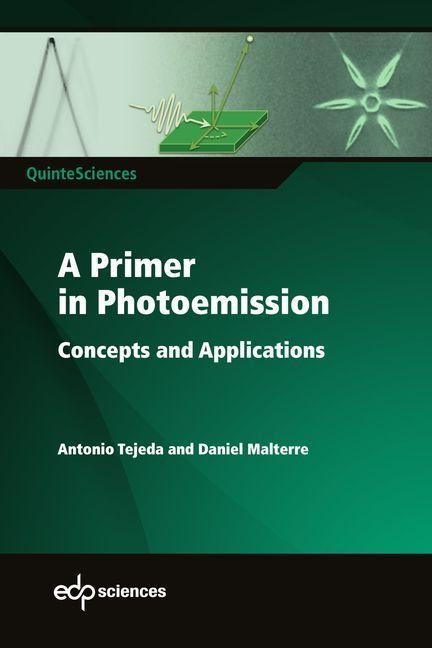 A Primer in Photoemission: Concepts and Applications