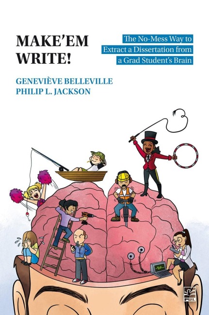 Makeem Write!: The No-Mess Way to Extract a Dissertation from a Grad Students Brain