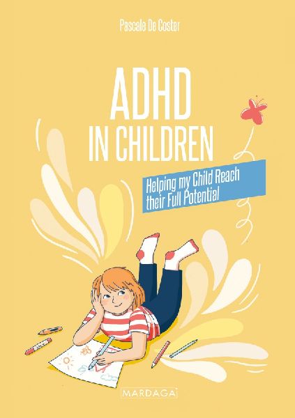 ADHD in Children: Helping my Child Reach their Full Potential