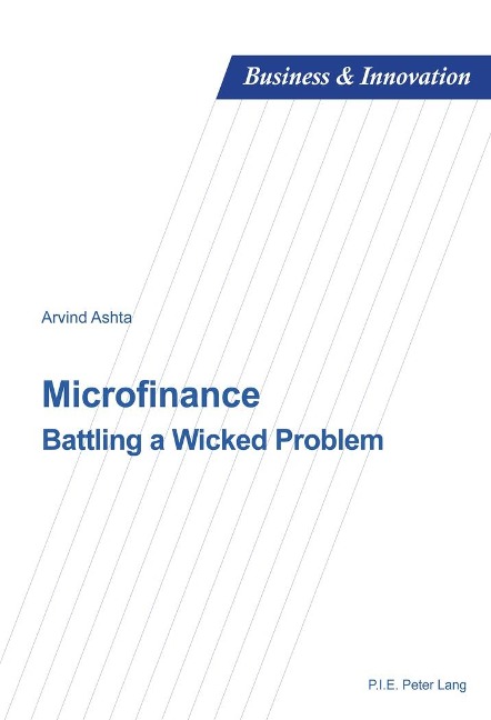 Microfinance: Battling a Wicked Problem