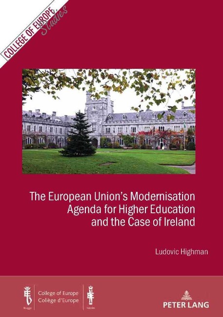 The European Unions Modernisation Agenda for Higher Education and the Case of Ireland