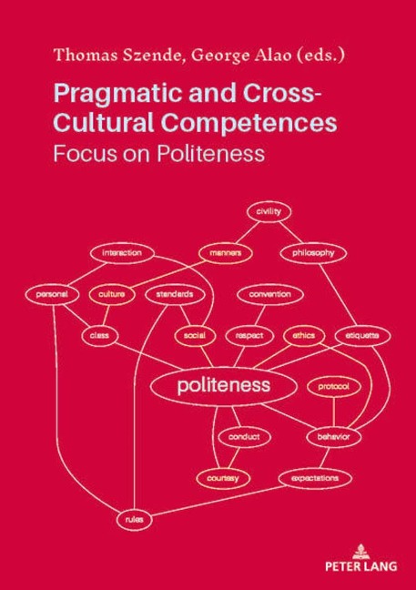 Pragmatic and Cross-Cultural Competences: Focus on Politeness