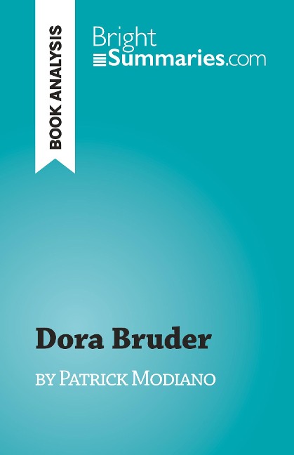 Dora Bruder: by Patrick Modiano