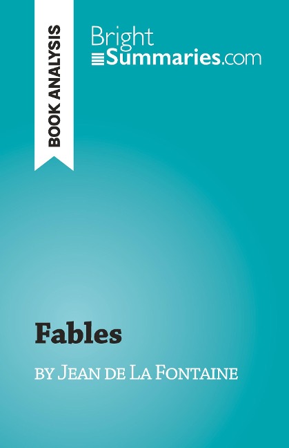 Fables: by Jean de La Fontaine