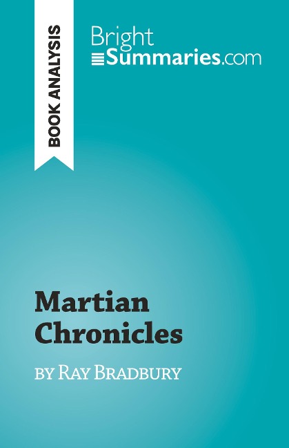 Martian Chronicles: by Ray Bradbury