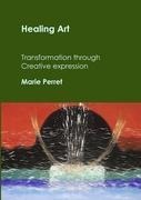 Healing Art: Transformation through creative expression