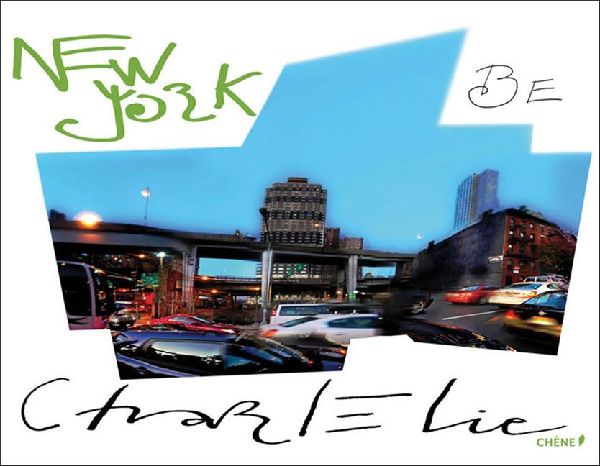 New York by Charlelie 2