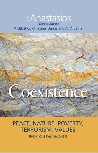 Coexistence: Peace, Nature, Poverty, Terrorism, Values (Religious Perspectives)